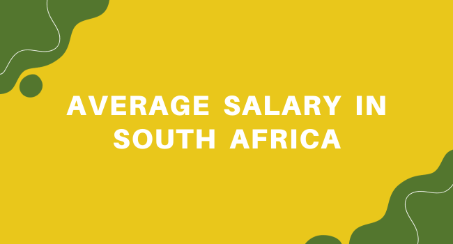 Average Salary in South Africa