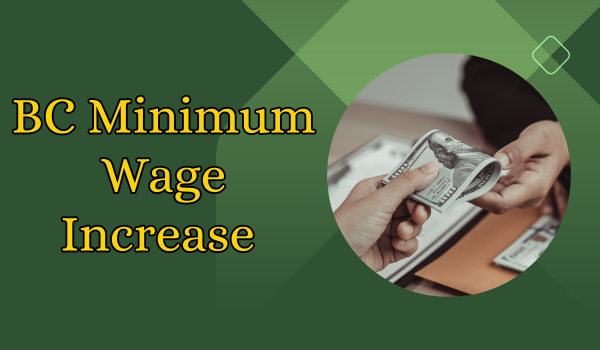 BC Minimum Wage Increase