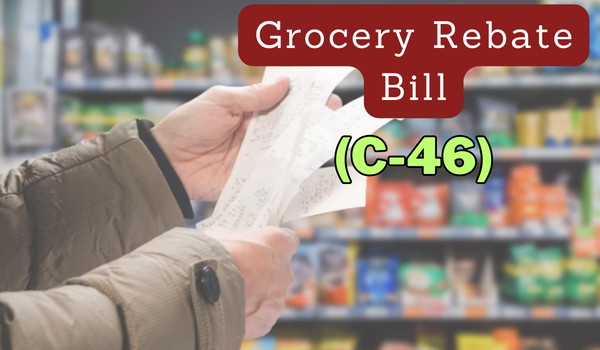 Grocery Rebate Bill C-46