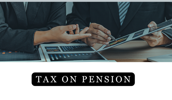 Tax on Pension