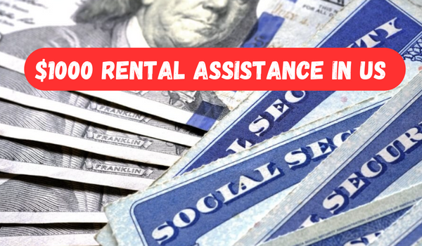 $1000 Rental Assistance in US