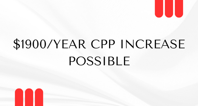 $1900Year CPP Increase Possible
