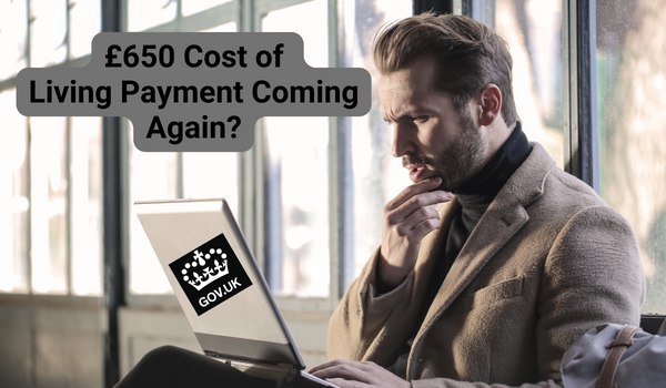 £650 Cost of Living Payment Coming Again
