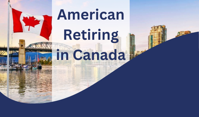 American Retiring in Canada