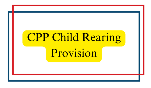CPP Child Rearing Provision