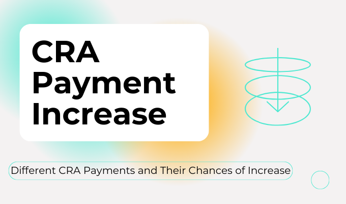 CRA Payment Increase