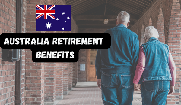 Australia Retirement Benefits