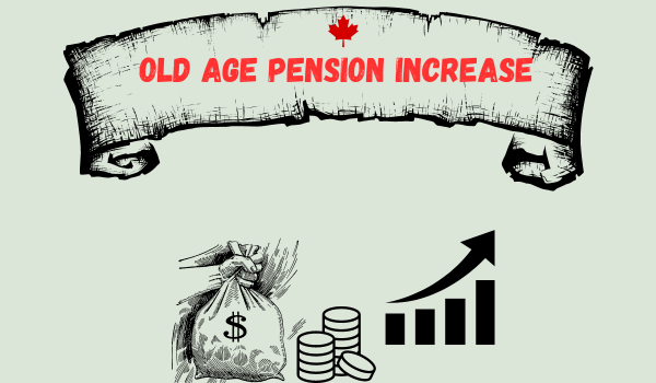 Old Age Pension Increase
