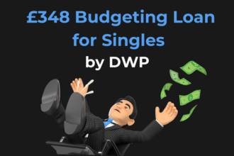 £348 Budgeting Loan for Singles By DWP