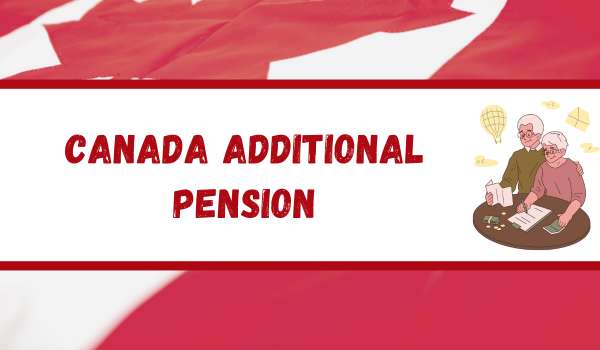 Canada Additional Pension
