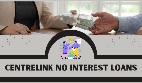 Centrelink No Interest Loans