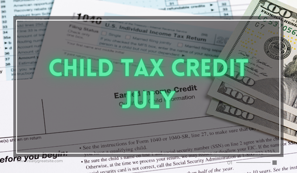 Child Tax Credit July