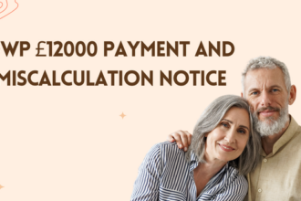 DWP £12000 Payment and Miscalculation Notice