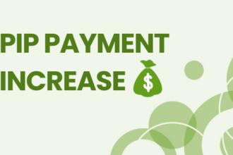 PIP Payment Increase
