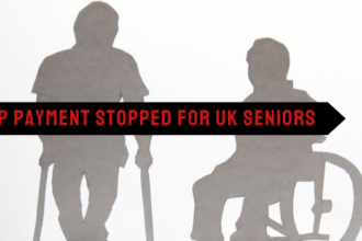 PIP Payment Stopped for UK Seniors