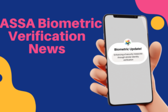 SASSA Biometric Verification News