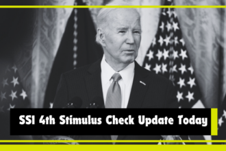 SSI 4th Stimulus Check Update Today