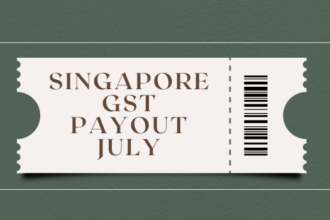 Singapore GST Payout July