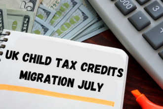 UK Child Tax Credits Migration July