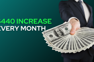 $440 Increase Every Month