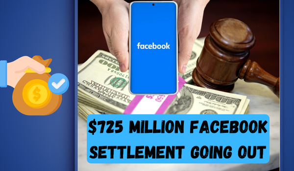 $725 Million Facebook Settlement