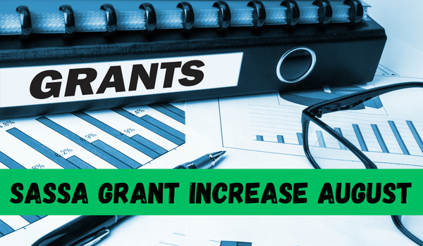 SASSA Grant Increase August