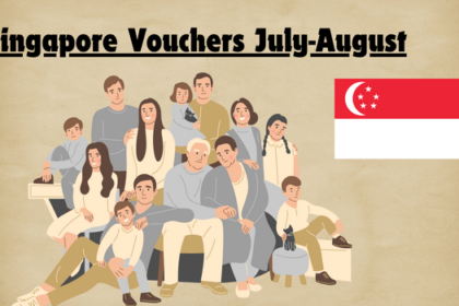 Singapore Vouchers July-August