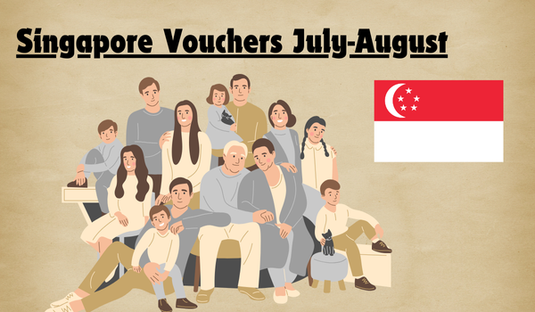 Singapore Vouchers July-August