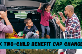UK Two-Child Benefit Cap Changes